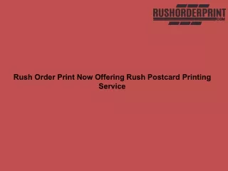 Rush Order Print Now Offering Rush Postcard Printing Service