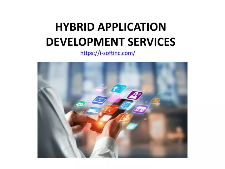 hybrid application development services