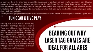 Bearing Out Why Laser Tag Games Are Ideal For All Ages