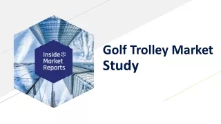 Golf Trolley Market Research by Company, Type & Application