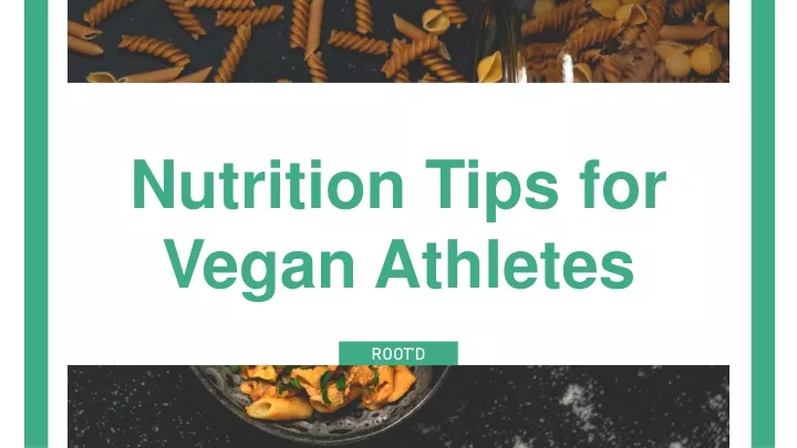 nutrition tips for vegan athletes