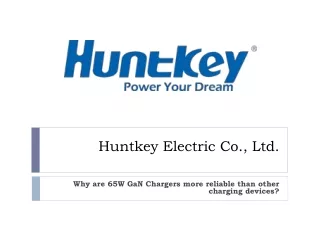 100w and 65W GaN Fast Charger at En.huntkey.com
