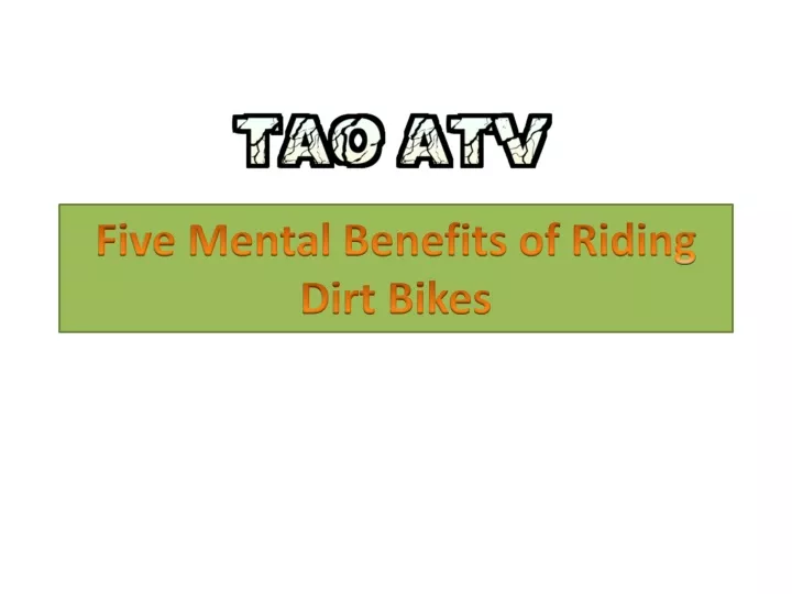 five mental benefits of riding dirt bikes