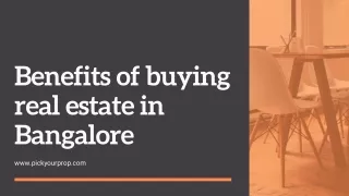 Benefits of buying real estate in Bangalore