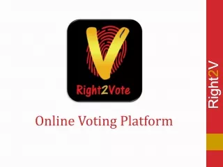 Right2Vote - Best eVoting app in India for Online Elections
