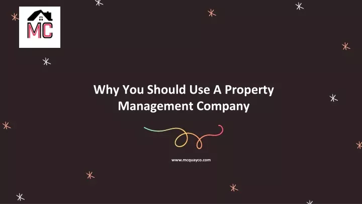 why you should use a property management company