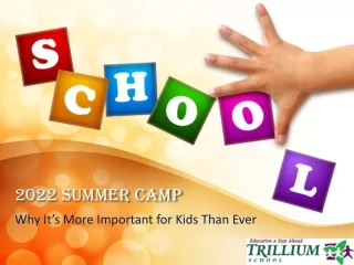 2022 Summer Camp - Trillium Montessori School