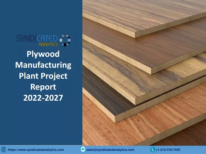 plywood manufacturing plant project report 2022