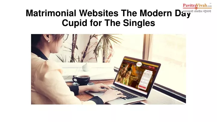 matrimonial websites the modern day cupid for the singles