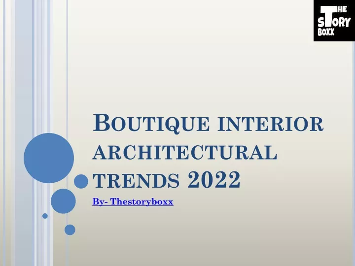 boutique interior architectural trends 2022