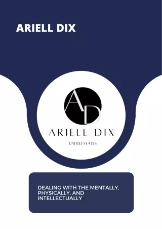 Ariell Dix | Dealing with the mentally, physically, and intellectually | USA