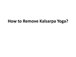 how to remove kalsarpa yoga