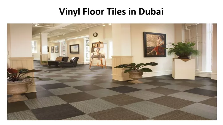 vinyl floor tiles in dubai