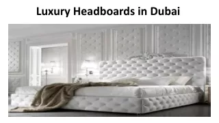 Luxury Headboards in Dubai