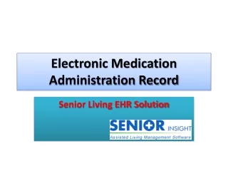 Electronic Medication Administration Record