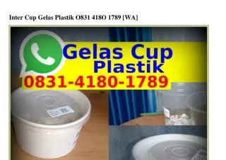 Inter Cup Gelas Plastik O83I•ㄐI8O•I789[WhatsApp]