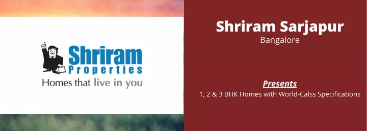 shriram sarjapur bangalore