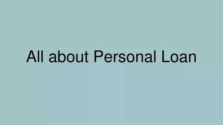 all about personal loan
