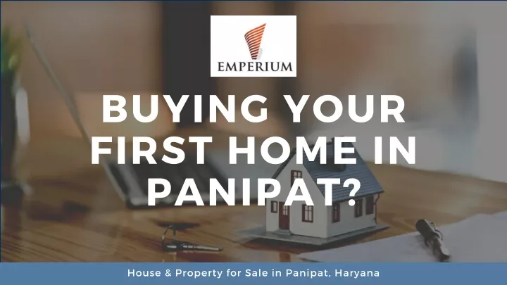 buying your first home in panipat