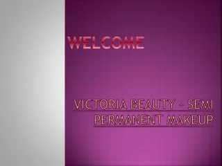 victoria beauty semi permanent makeup