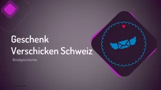 Geschenk Verschicken Schweiz - Briefgeschenke