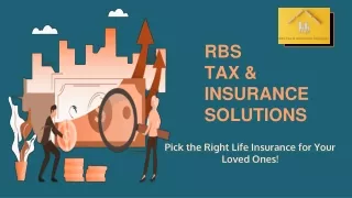 Pick the Right Life Insurance for Your Loved Ones