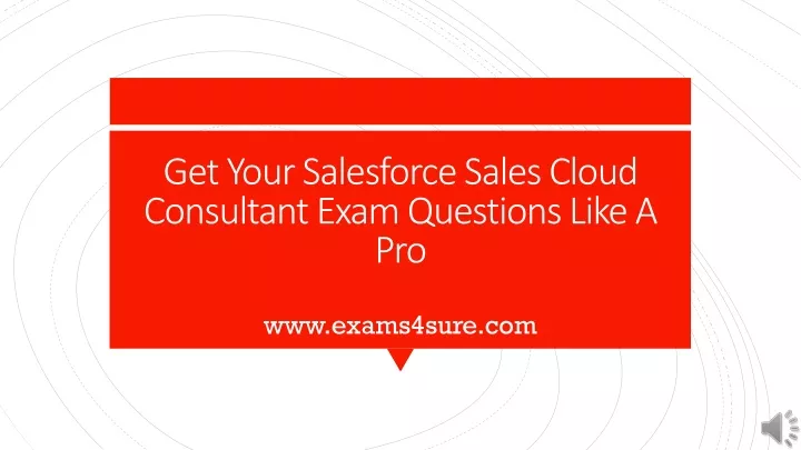 get your salesforce sales cloud consultant exam questions like a pro