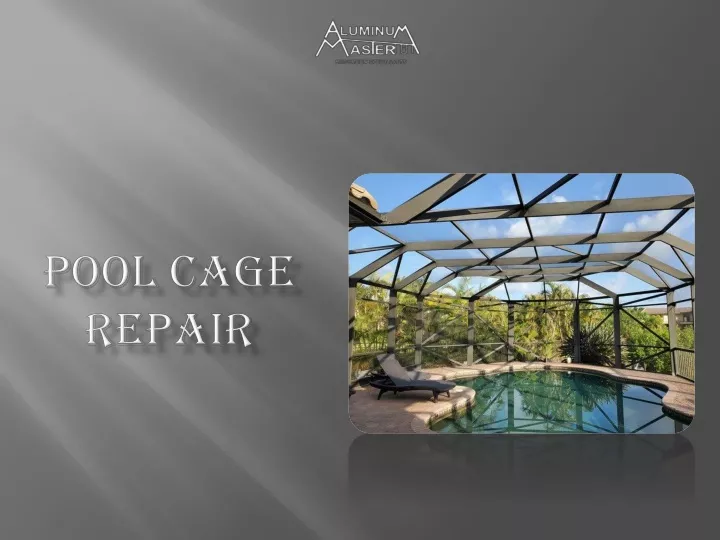 pool cage repair