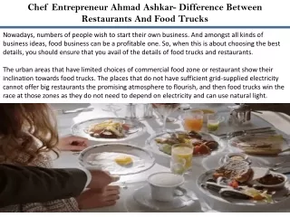 Chef Entrepreneur Ahmad Ashkar- Difference Between Restaurants And Food Trucks