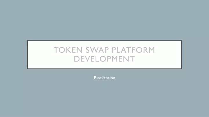 token swap platform development