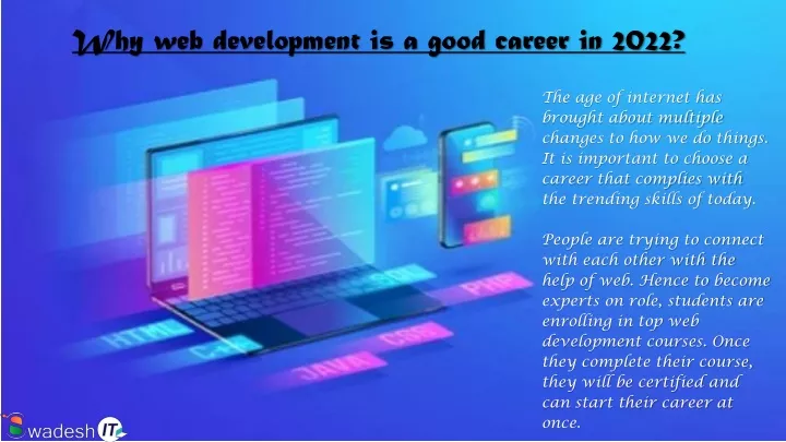 why web development is a good career in 2022