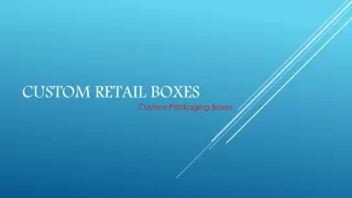 custom retail boxes