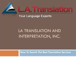 The Best Translation Services Latranslation.com