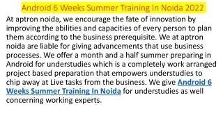 android 6 weeks summer training in noida 2022