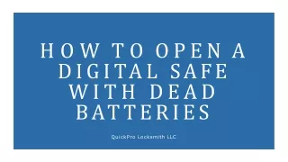 how to open a digital safe with dead batteries