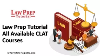 Law Prep Tutorial - A Dedicated CLAT Coaching Institute in Patna