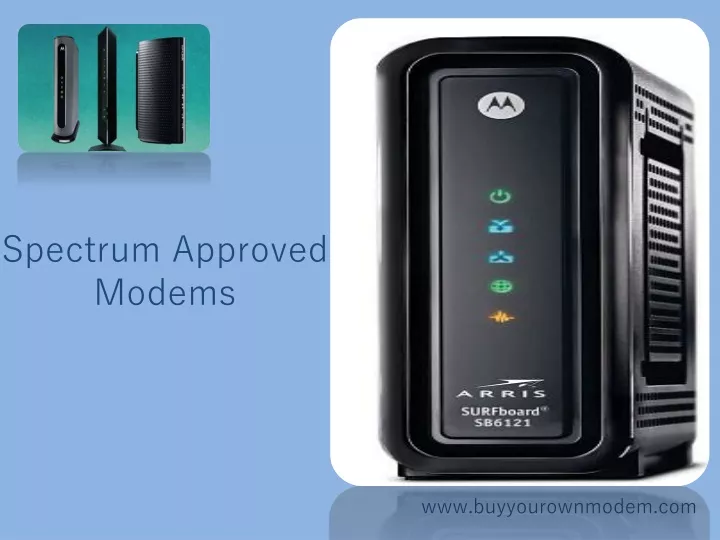 spectrum approved modems