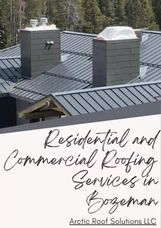 Residential and Commercial Roofing Services in Bozeman