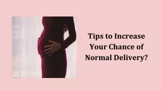 Tips to increase your chance of normal delivery (1)