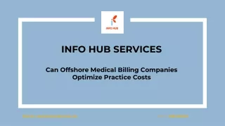 Can Offshore Medical Billing Companies Optimize Practice Costs