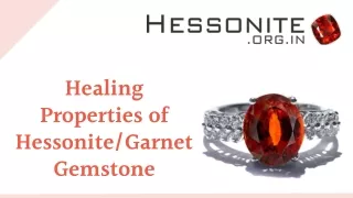 Healing Properties of HessoniteGarnet Gemstone
