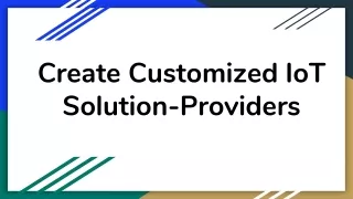 create customized iot solution providers
