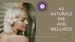 How to find Reiki Healing Sessions_ - AU Naturale Spa