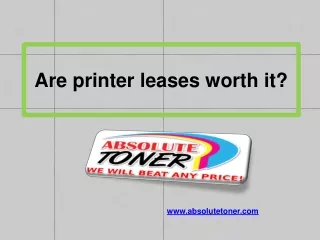 Are printer leases worth it?