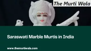 Saraswati Marble Murtis in India