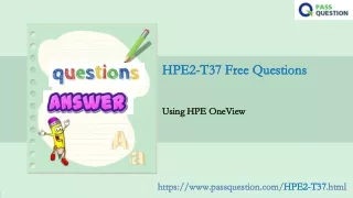 hpe2 t37 free questions hpe2 t37 free questions