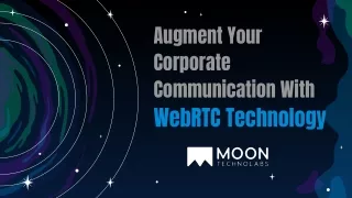 augment your corporate communication with webrtc