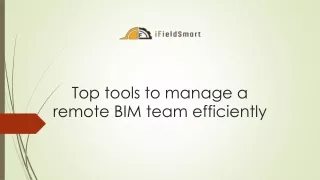 top tools to manage a remote bim team efficiently