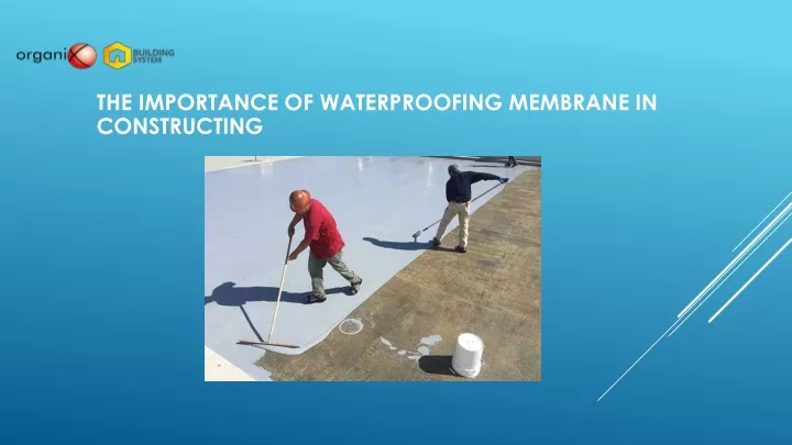 the importance of waterproofing membrane