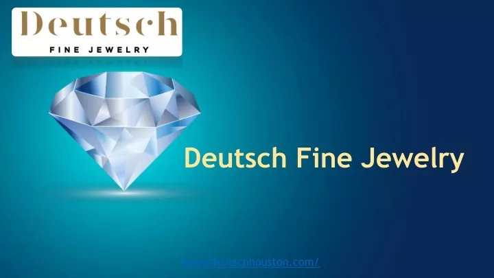 deutsch fine jewelry